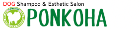 DOG Shampoo & Esthetic Salon PONKOHA